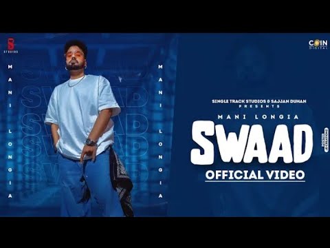 Swaad Lyrics - Mani Longia
