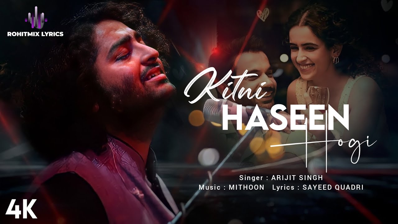 Kitni Haseen Hogi Lyrics in Hindi