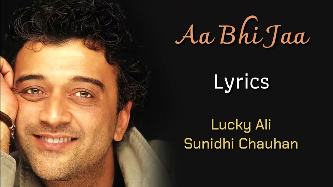 आ भी जा Aa Bhi Jaa Lyrics in Hindi