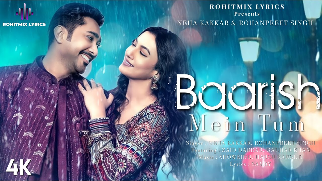 बारिश में तुम Baarish Mein Tum Lyrics in Hindi