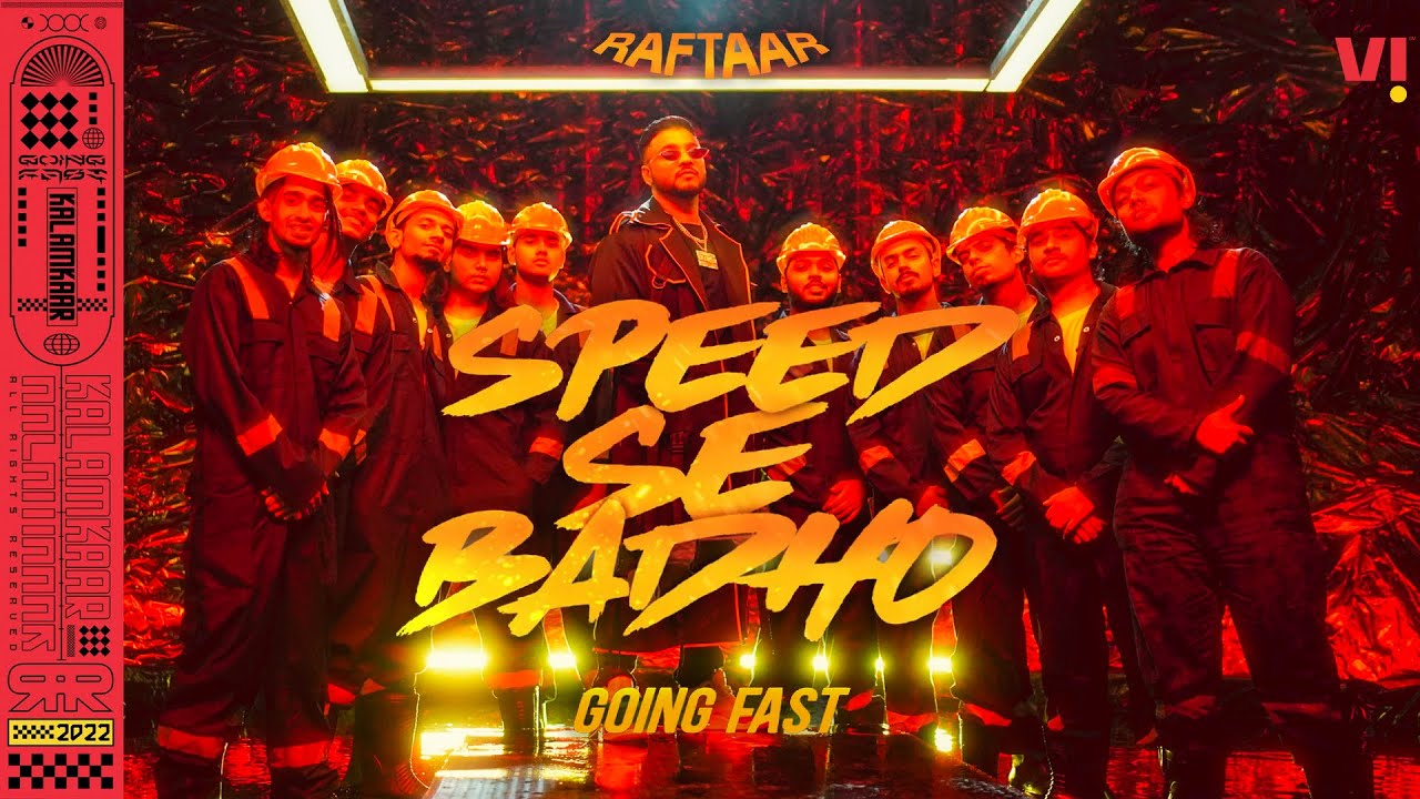 स्पीड से बढ़ो Speed Se Badho Going Fast Lyrics in Hindi